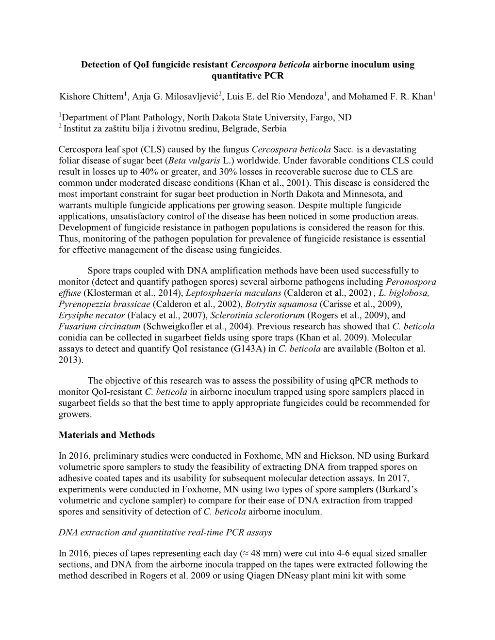 Detection of Qoi Fungicide Resistant Cercospora Beticola Airborne Inoculum Using Quantitative PCR Kishore Chittem1, Anja G. Milo