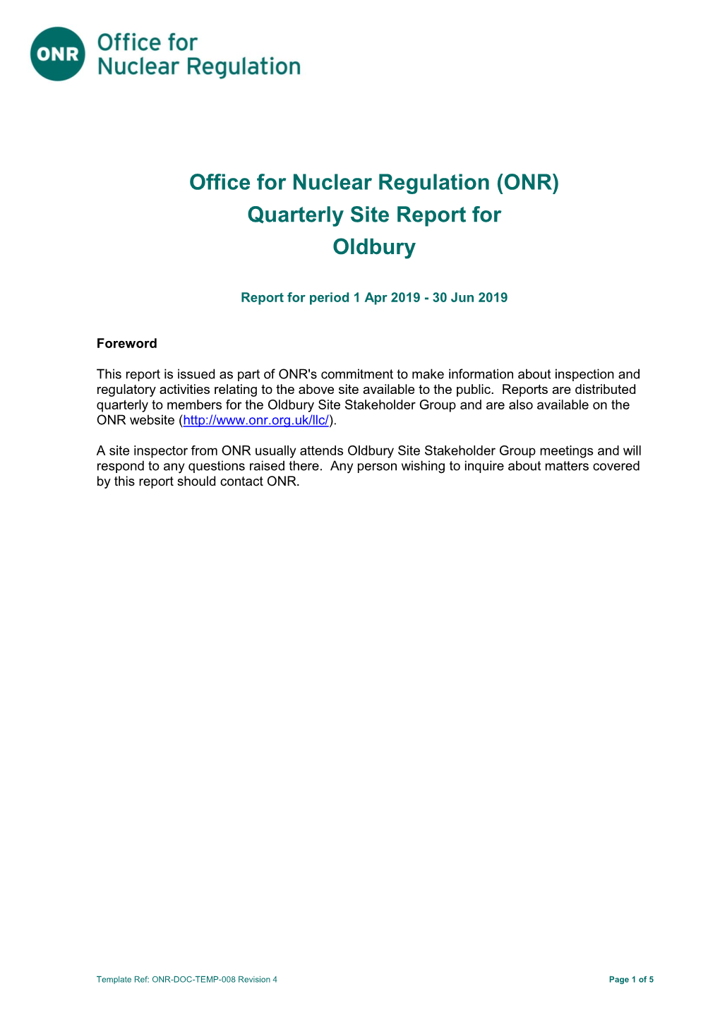 Office for Nuclear Regulation (ONR) Quarterly Site Report for Oldbury