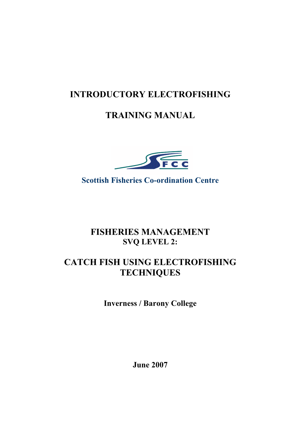 Introductory Electrofishing Training Manual Fisheries