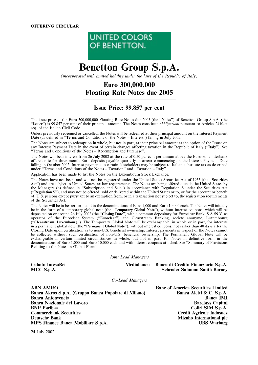 Benetton Group S.P.A. (Incorporated with Limited Liability Under the Laws of the Republic of Italy) Euro 300,000,000 Floating Rate Notes Due 2005