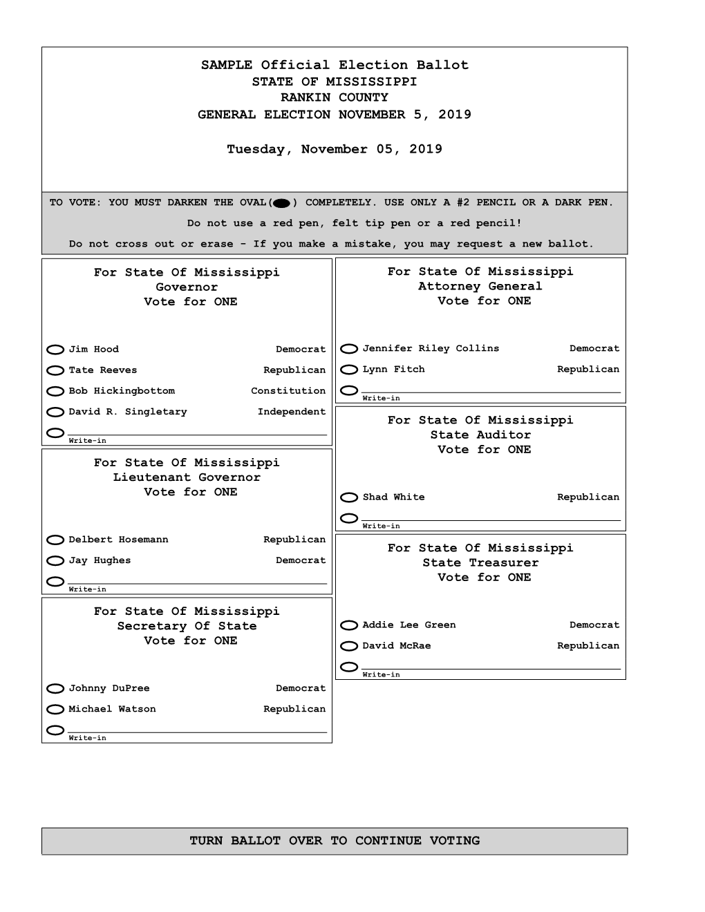 SAMPLE Official Election Ballot STATE of MISSISSIPPI RANKIN COUNTY GENERAL ELECTION NOVEMBER 5, 2019