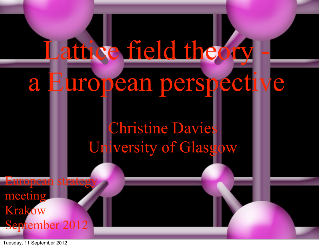 Christine Davies University of Glasgow