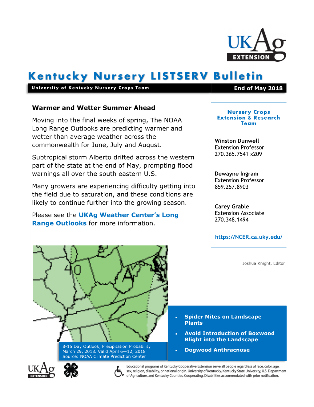 Kentucky Nursery LISTSERV Bulletin University of Kentucky Nursery Crops Team End of May 2018