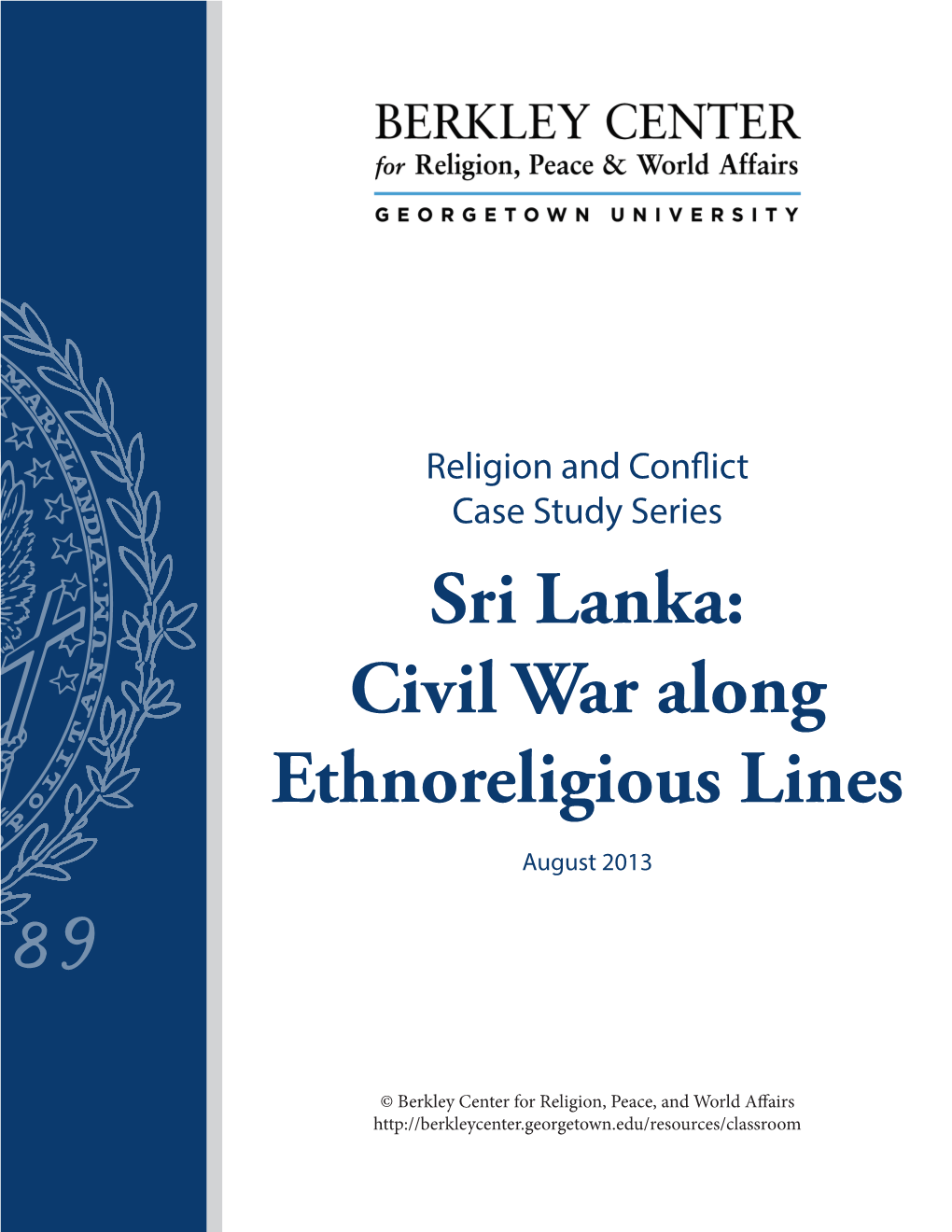 Sri Lanka: Civil War Along Ethnoreligious Lines