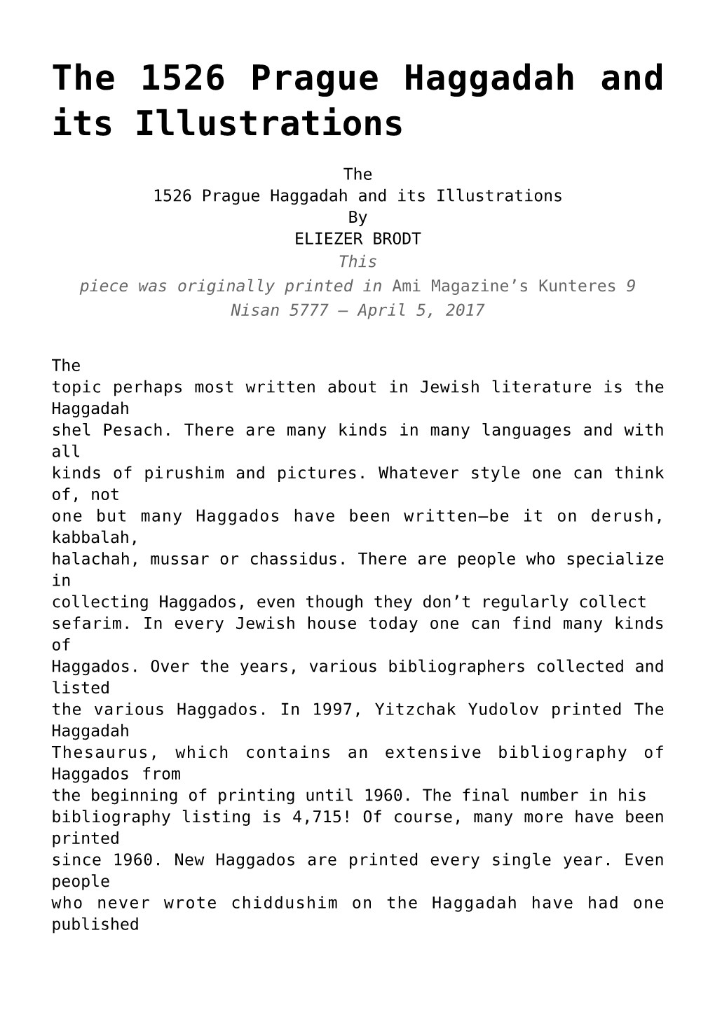 The 1526 Prague Haggadah and Its Illustrations,Passover with Apostates