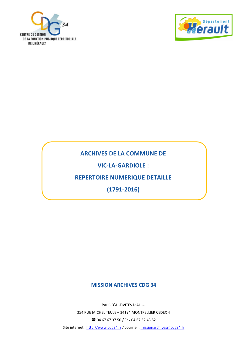 Archives De La Commune De Vic-La-Gardiole : Repertoire Numerique Detaille (1791-2016)