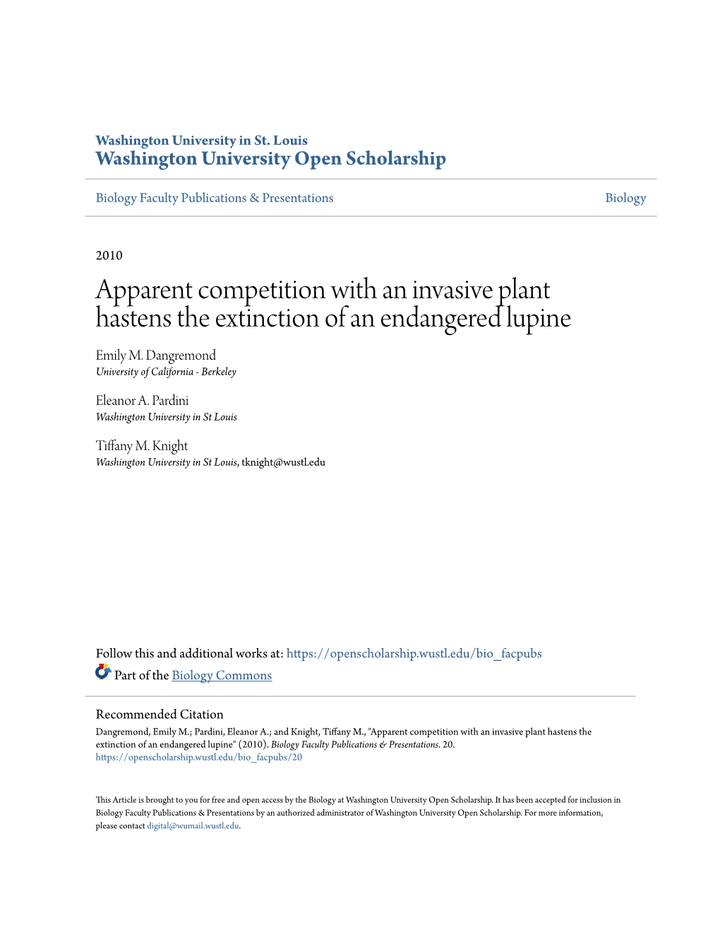 Apparent Competition with an Invasive Plant Hastens the Extinction of an Endangered Lupine Emily M