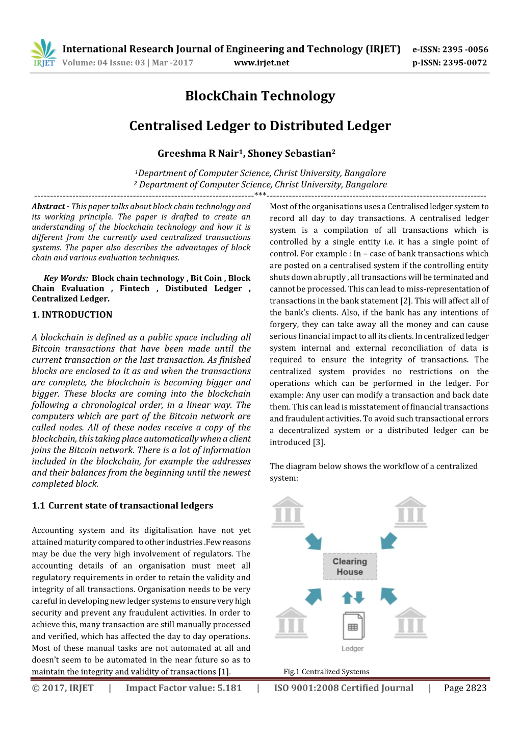 Blockchain Technology Centralised Ledger to Distributed Ledger