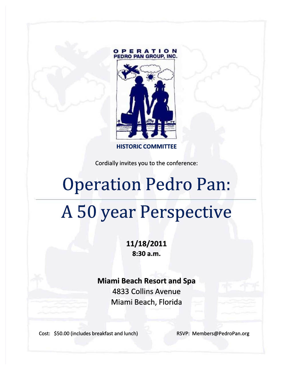 Operation Pedro Pan: a 50 Year Perspective