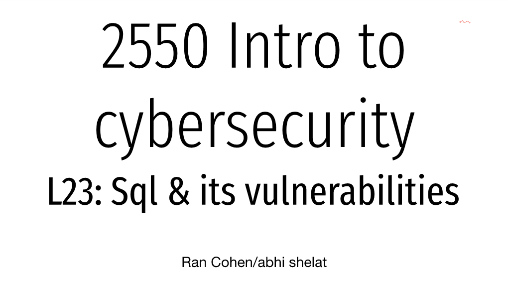 L23: Sql & Its Vulnerabilities