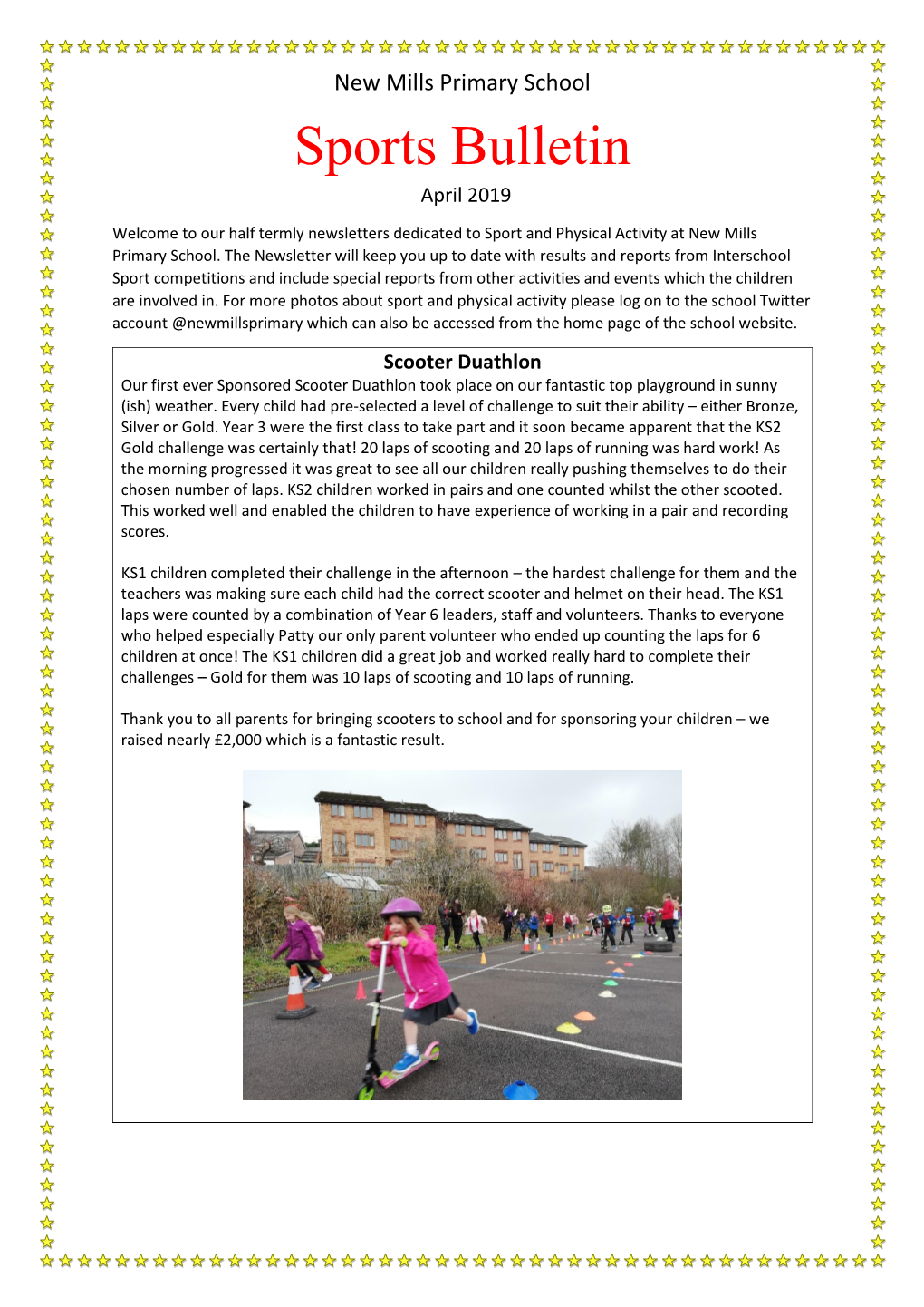 Sports Bulletin April 2019 Welcome to Our Half Termly Newsletters Dedicated to Sport and Physical Activity at New Mills Primary School