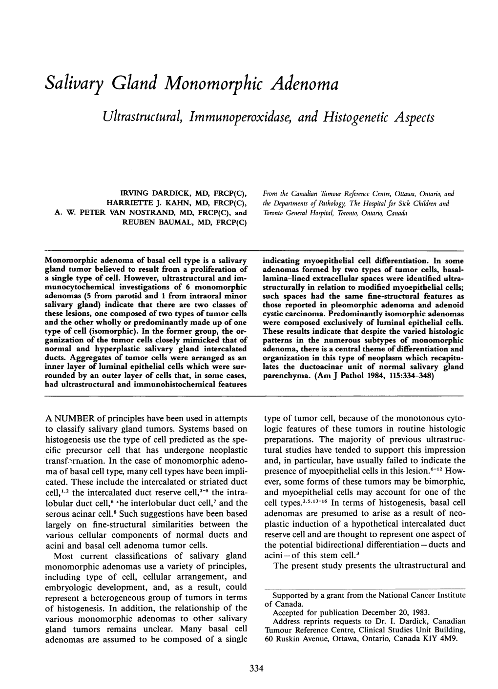 Salivary Gland Monomorphic Adenoma Ultrastructural, Immunoperoxidase, and Histogenetic Aspects