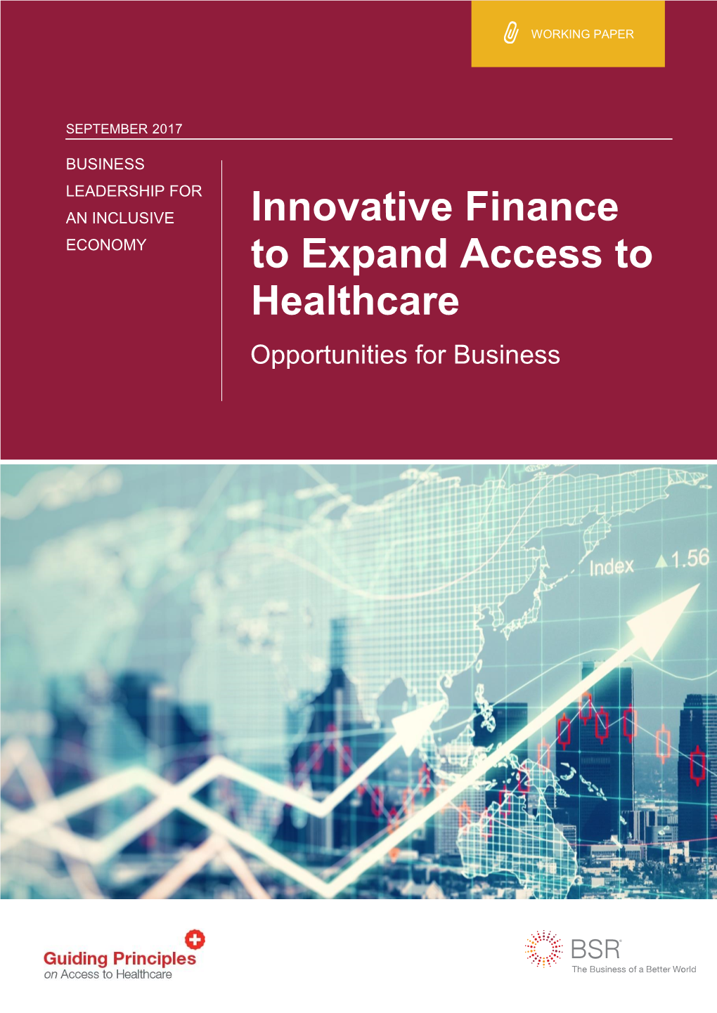 Innovative Finance to Expand Access to Healthcare 1