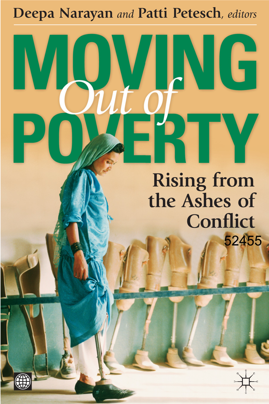 Moving out of Poverty Vol 4, Rising from the Ashes of Conflict