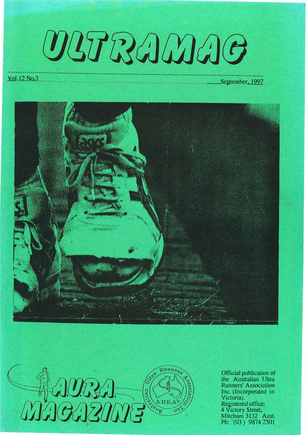 Vol.12 No.3 September, 1997 Official Publication of the Australian Ultra