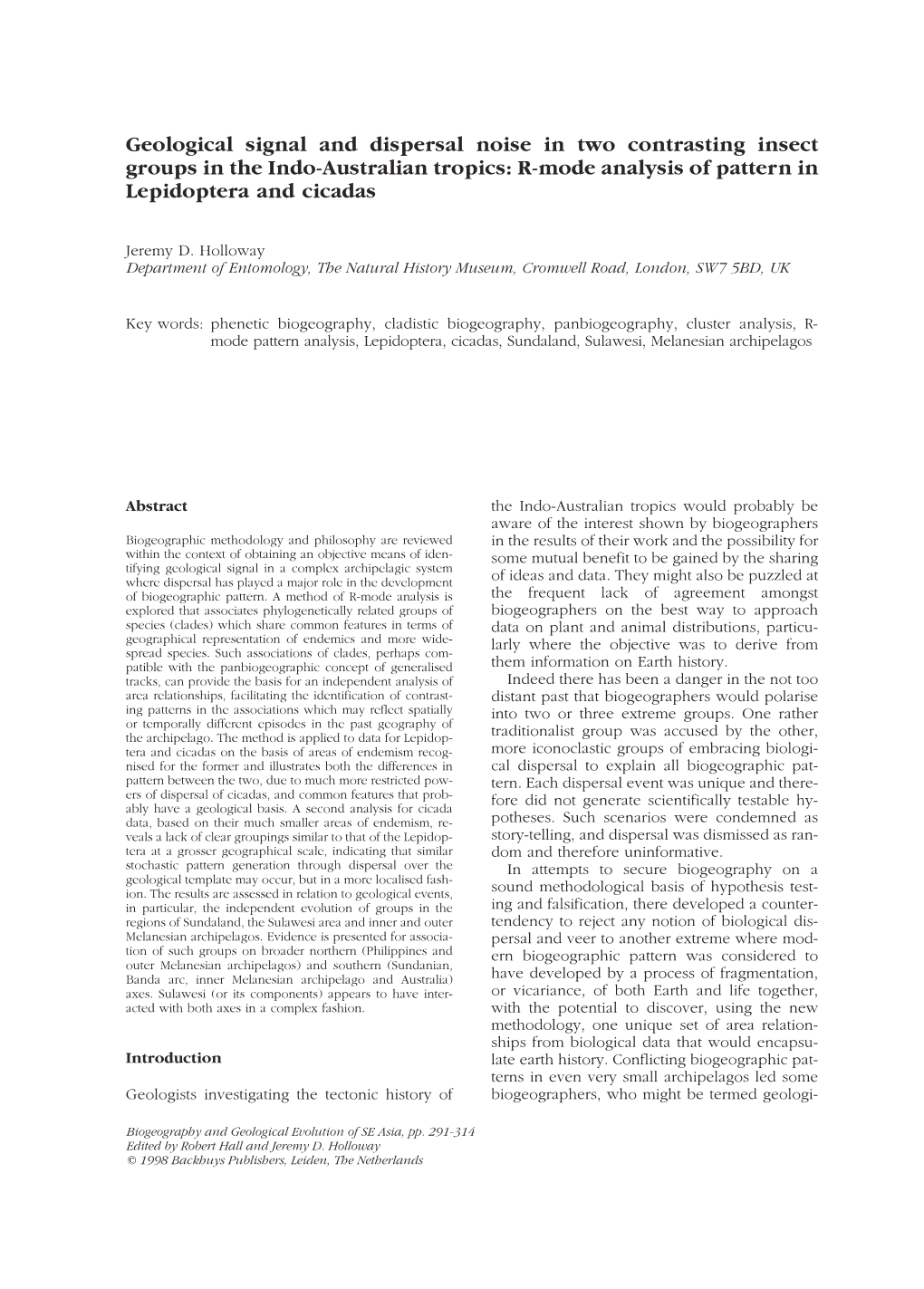 Geological Signal and Dispersal Noise in Two Contrasting Insect Groups in the Indo-Australian Tropics: R-Mode Analysis of Pattern in Lepidoptera and Cicadas