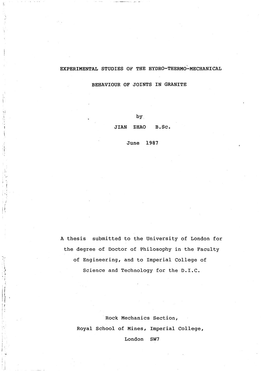 Experimental Studies of the Hydro-Thermo-Mechanical
