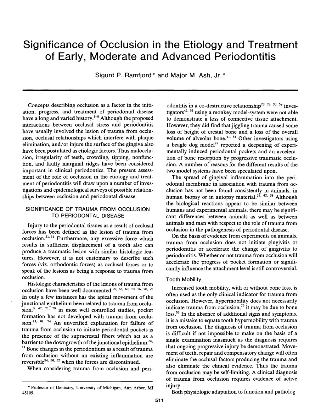 Significance of Occlusion in the Etiology and Treatment of Early, Moderate and Advanced Periodontitis