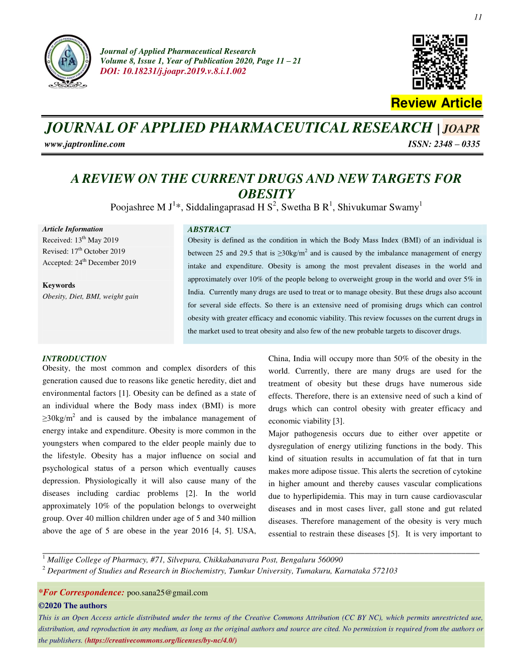 A REVIEW on the CURRENT DRUGS and NEW TARGETS for OBESITY Poojashree M J1*, Siddalingaprasad H S2, Swetha B R1, Shivukumar Swamy1