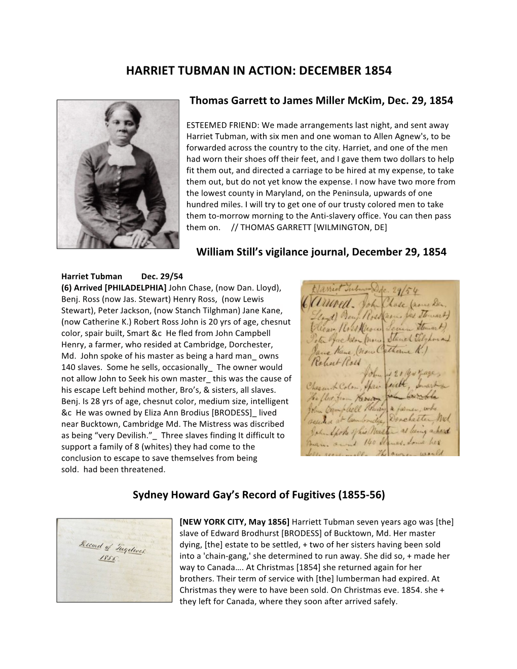 Harriet Tubman in Action: December 1854