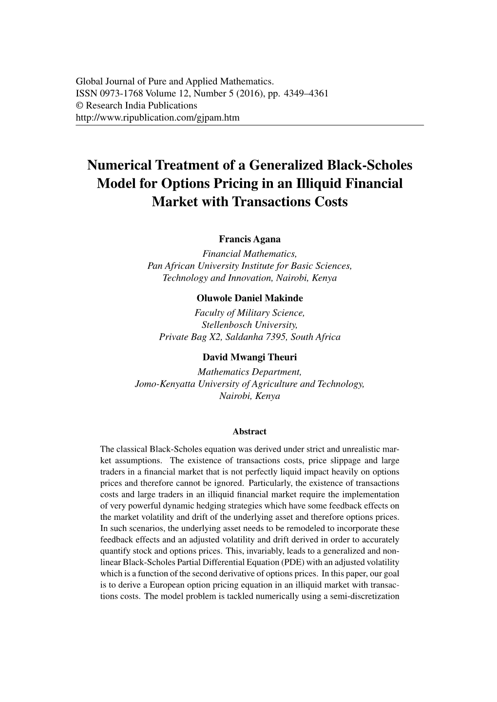 Numerical Treatment of a Generalized Black-Scholes Model for Options Pricing in an Illiquid Financial Market with Transactions Costs