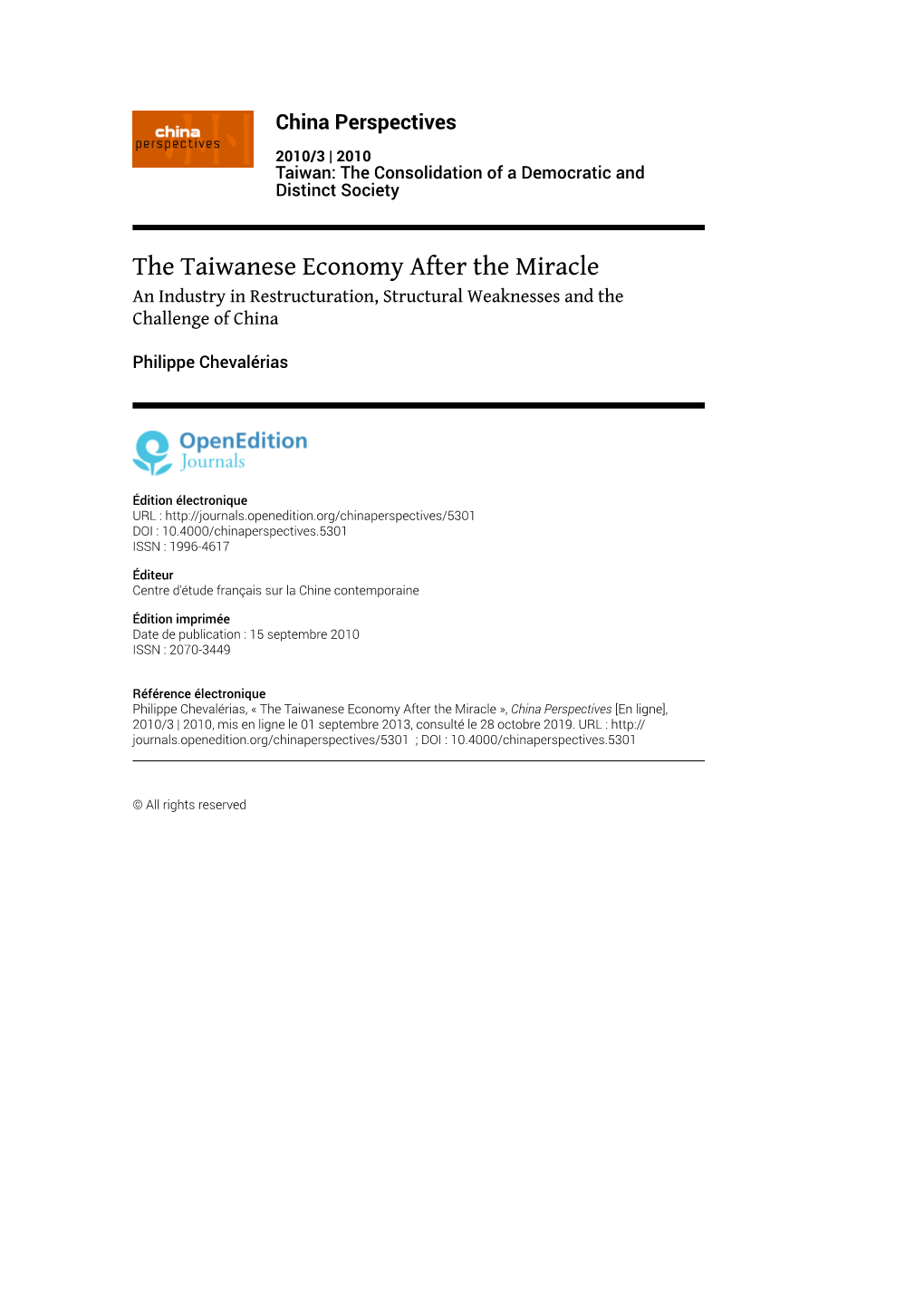 The Taiwanese Economy After the Miracle an Industry in Restructuration, Structural Weaknesses and the Challenge of China