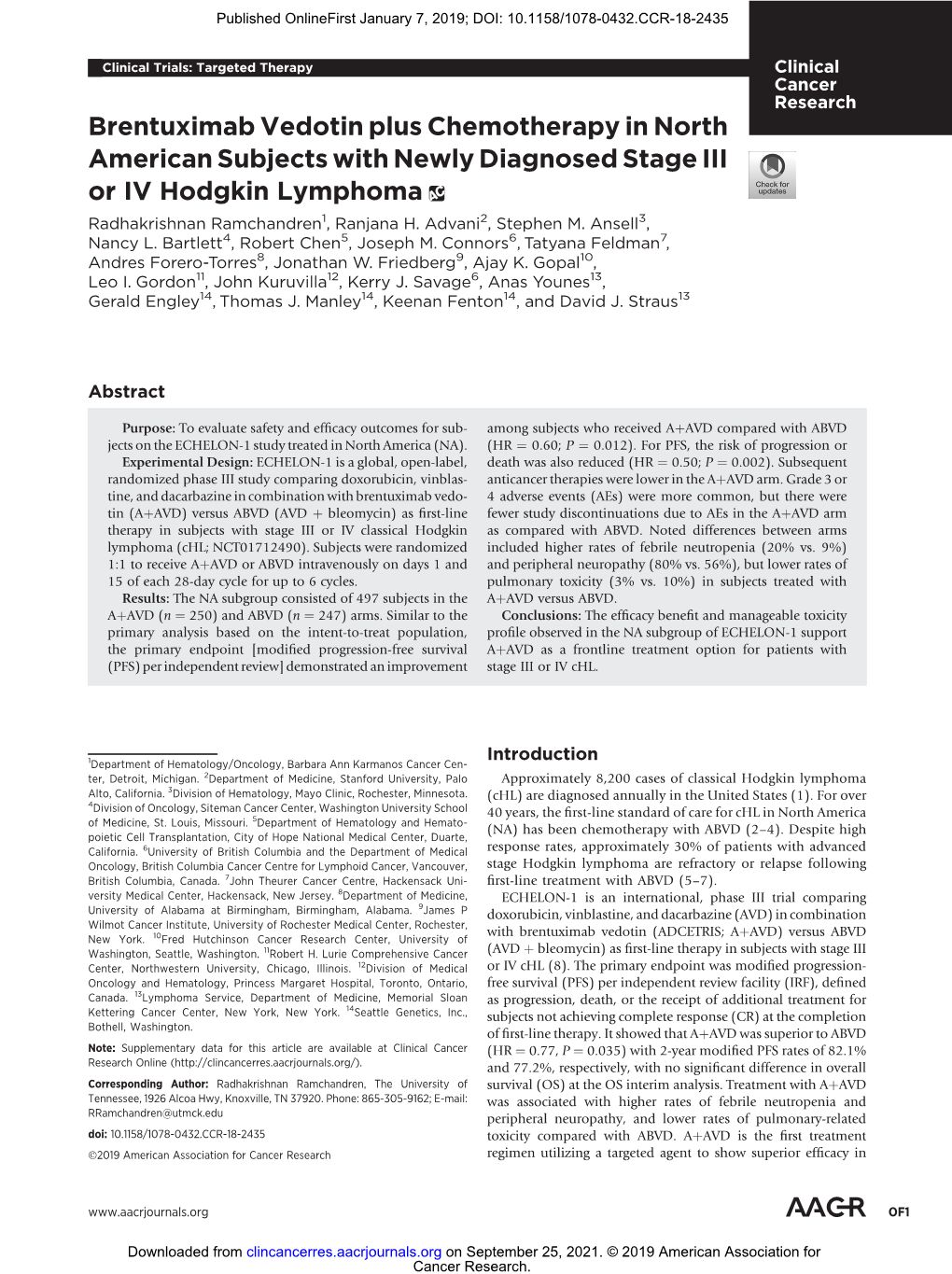 Brentuximab Vedotin Plus Chemotherapy in North American Subjects with Newly Diagnosed Stage III Or IV Hodgkin Lymphoma Radhakrishnan Ramchandren1, Ranjana H