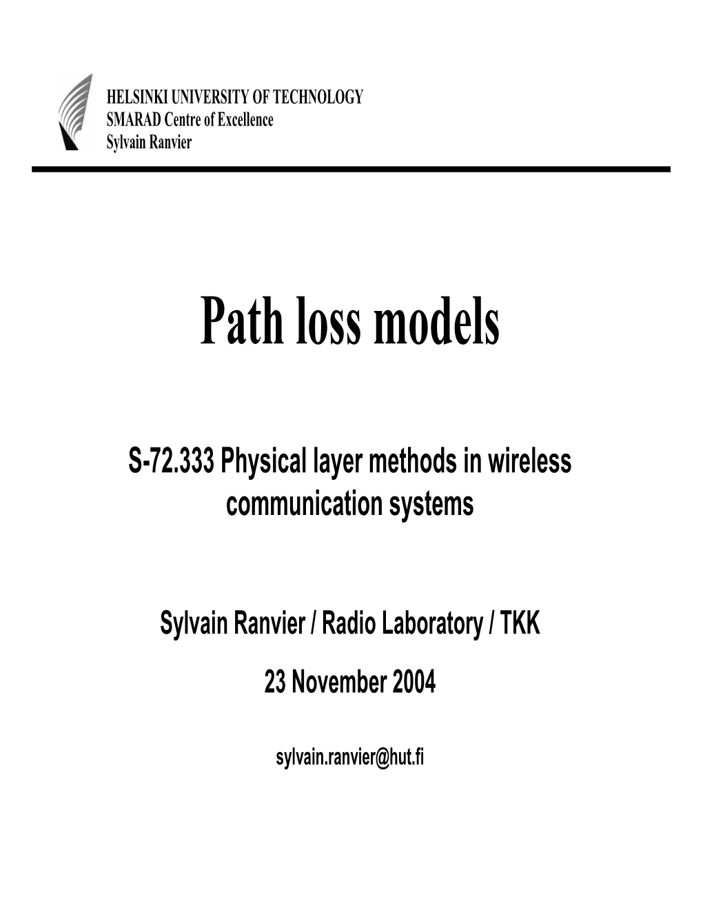 Path Loss Models