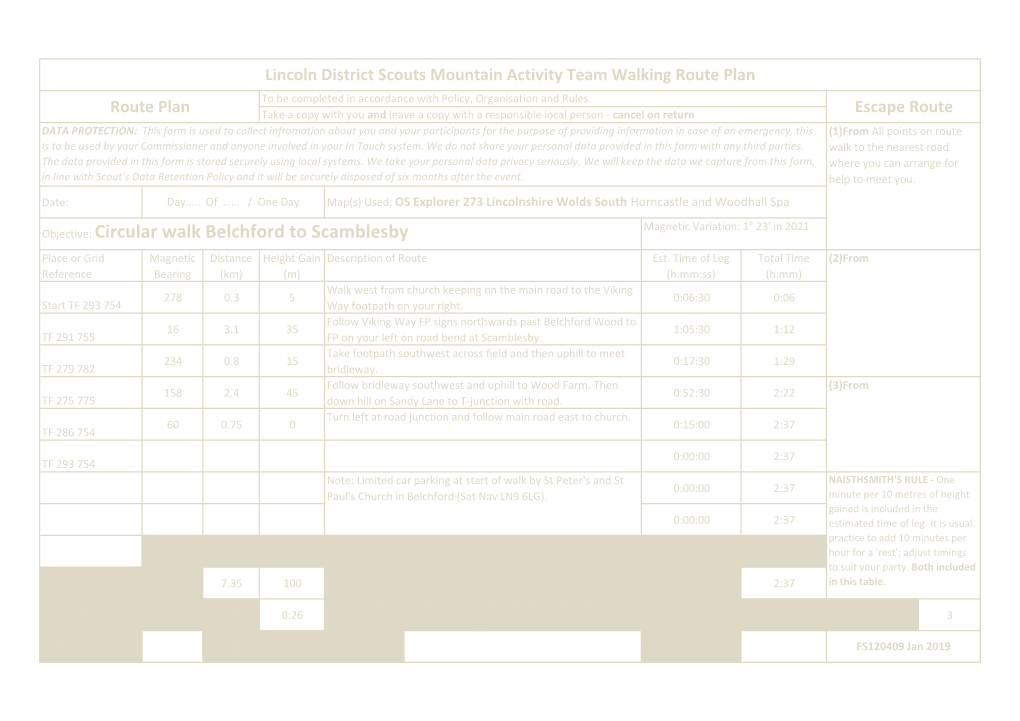 Objective: Circular Walk Belchford to Scamblesby Place Or Grid Magnetic Distance Height Gain Description of Route Est