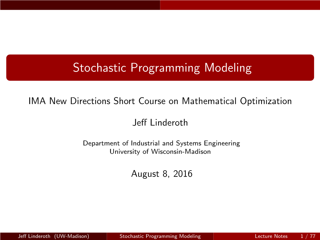 Stochastic Programming Modeling