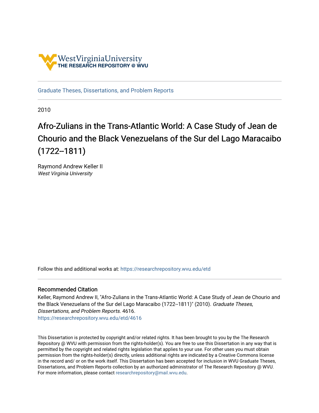 Afro-Zulians in the Trans-Atlantic World: a Case Study of Jean De Chourio and the Black Venezuelans of the Sur Del Lago Maracaibo (1722--1811)