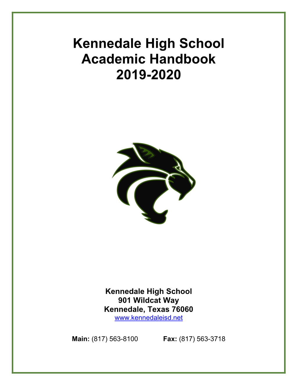 Kennedale High School Academic Handbook 2019-2020