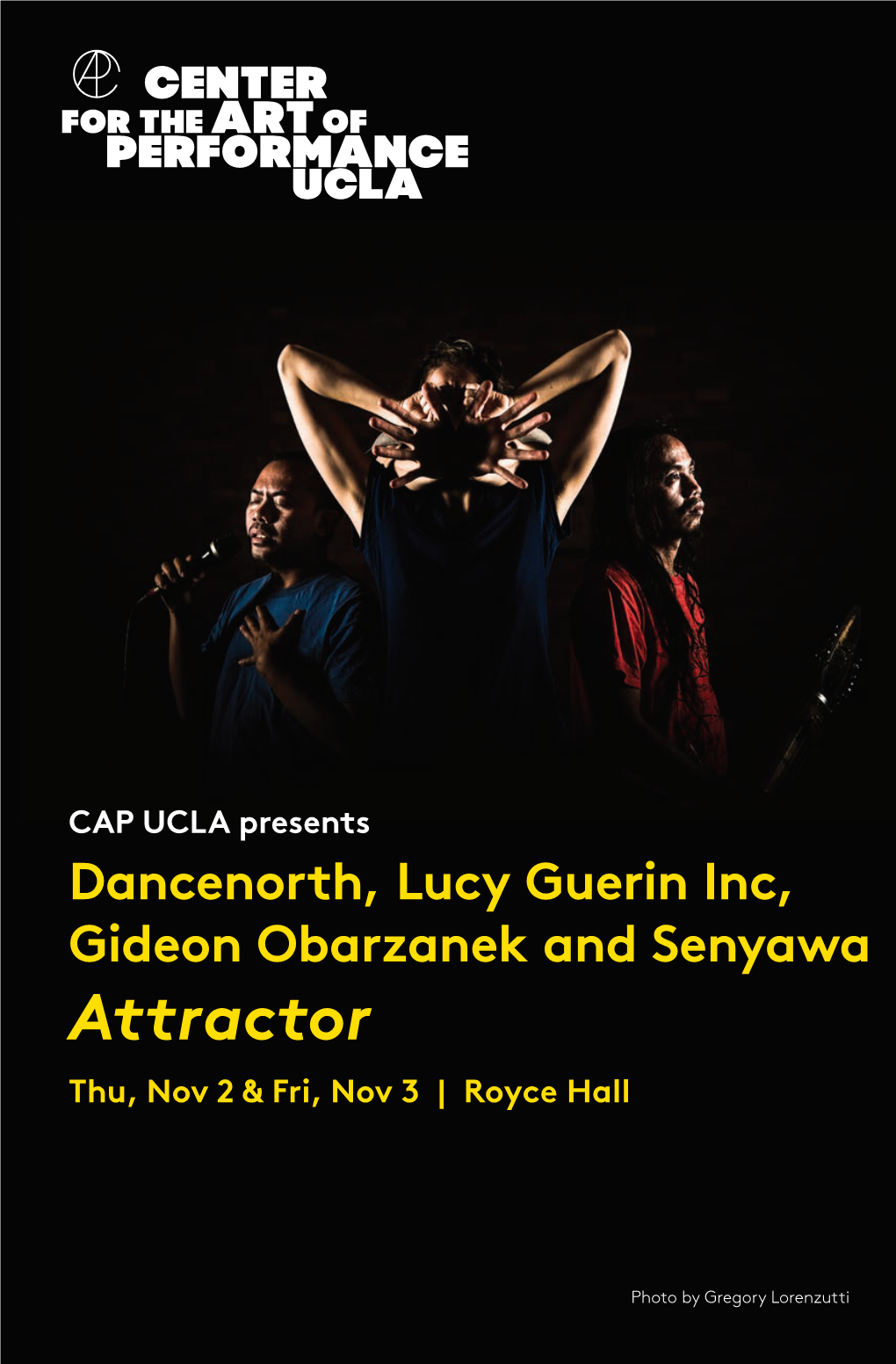 Attractor Thu, Nov 2 & Fri, Nov 3 | Royce Hall