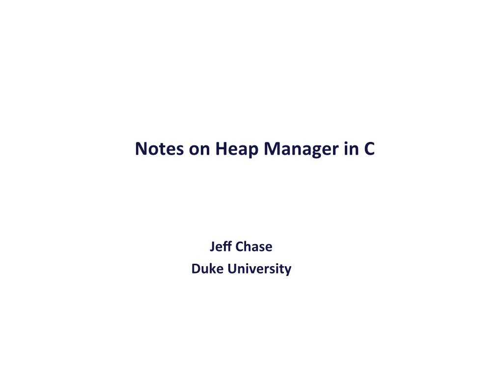 Notes on Heap Manager in C