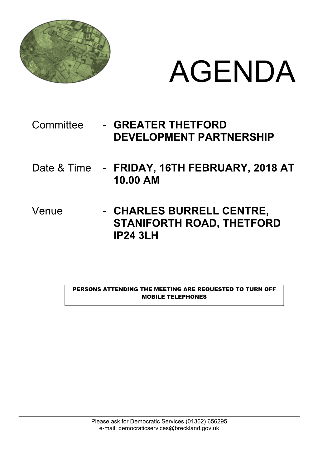 (Public Pack)Agenda Document for Greater Thetford Development Partnership, 16/02/2018 10:00