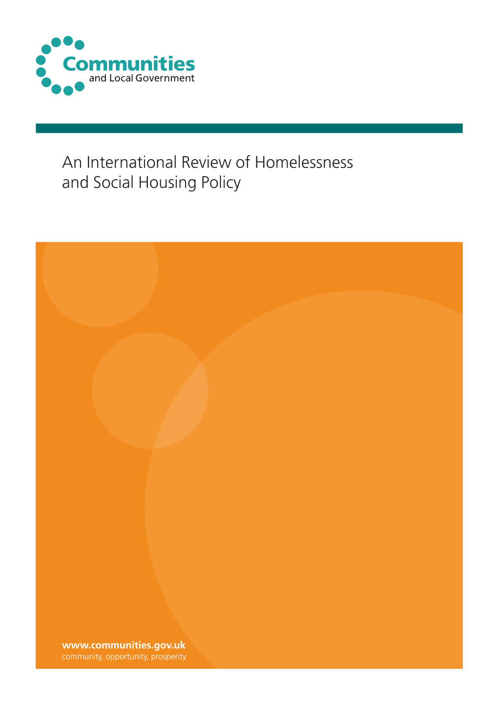 An International Review of Homelessness and Social Housing Policy