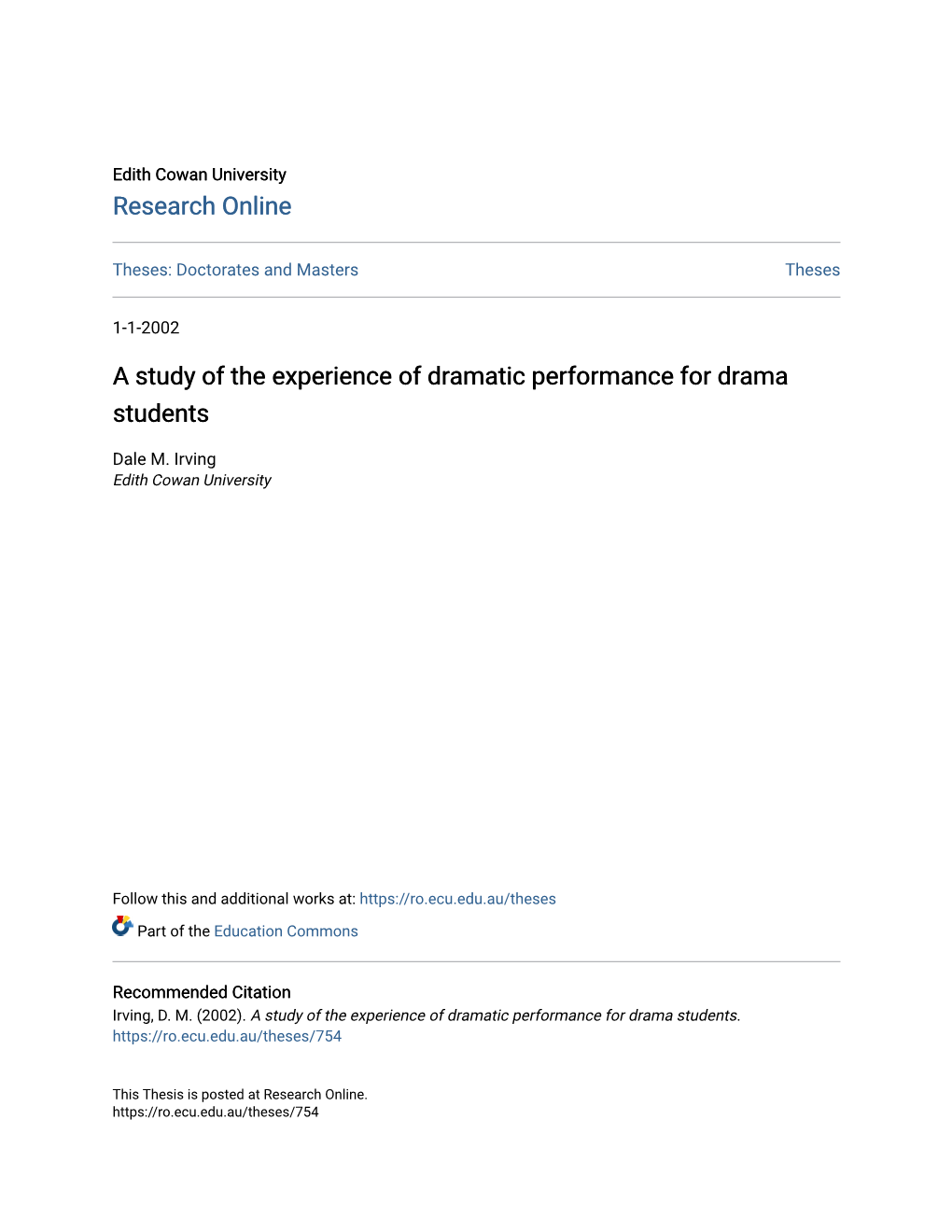 A Study of the Experience of Dramatic Performance for Drama Students