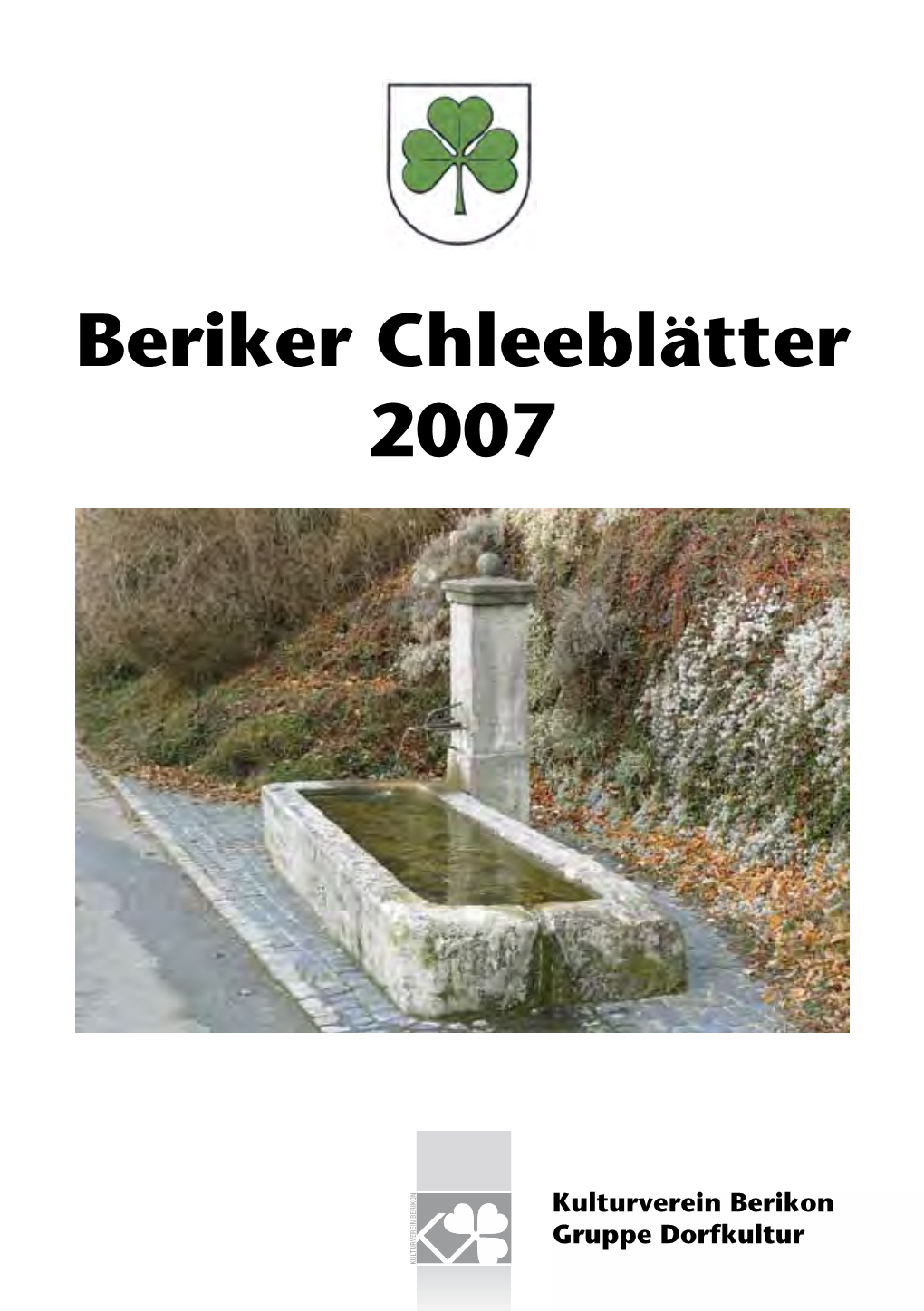 Beriker Chleeblätter 2007