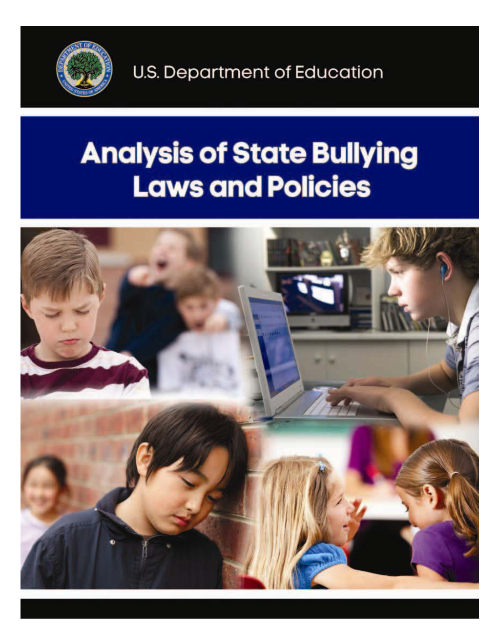 Analysis of State Bullying Laws and Policies -- December 2011 (PDF)