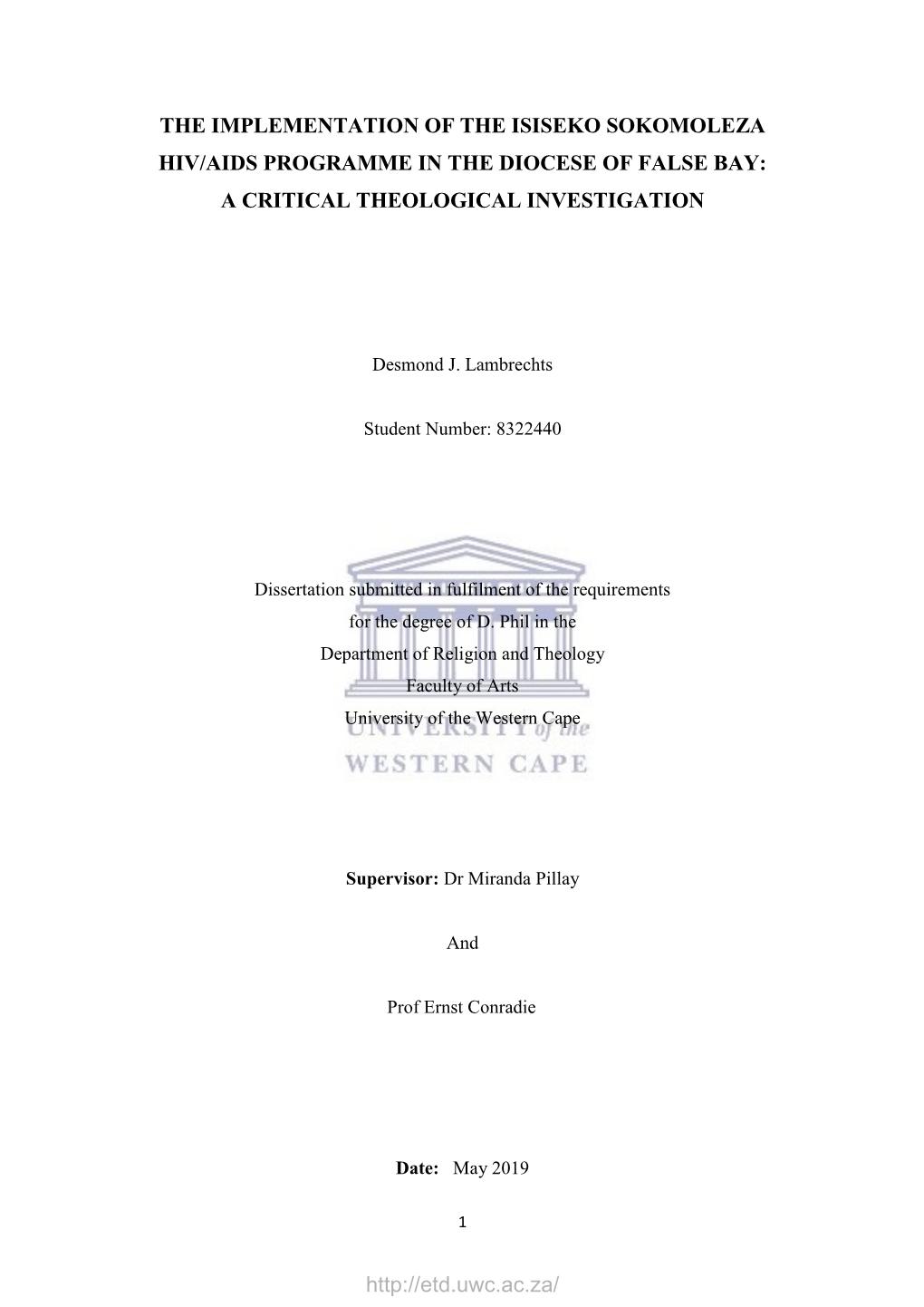 The Implementation of the Isiseko Sokomoleza Hiv/Aids Programme in the Diocese of False Bay: a Critical Theological Investigation