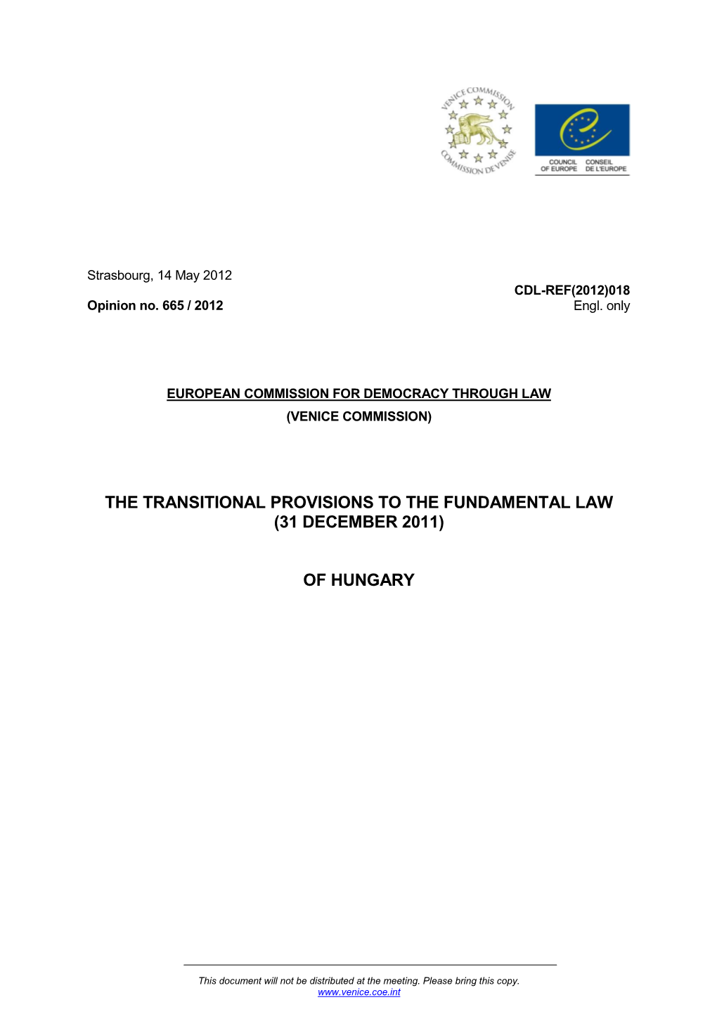 The Transitional Provisions to the Fundamental Law (31 December 2011)