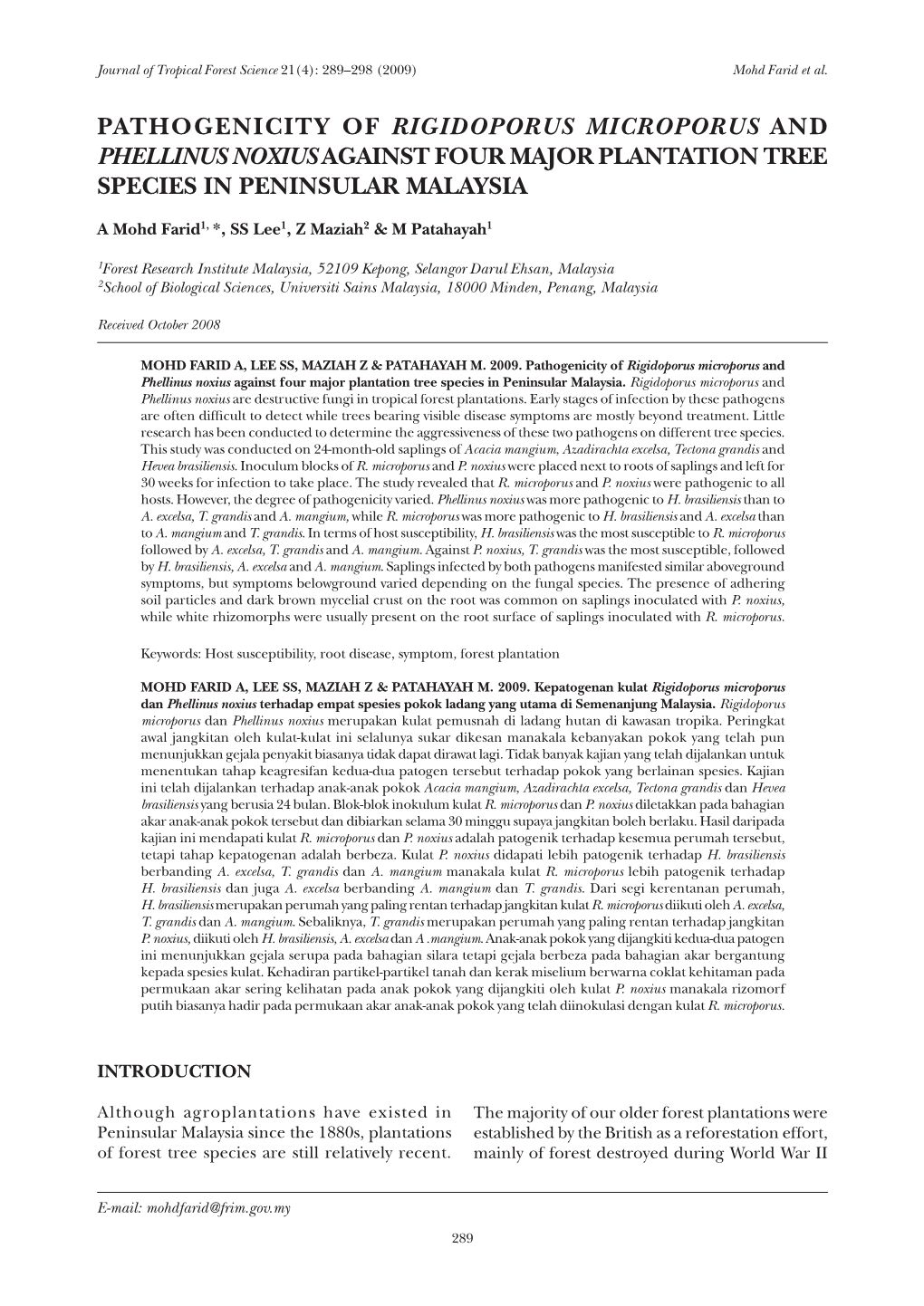 Pathogenicity of Rigidoporus Microporus and Phellinus Noxius Against Four Major Plantation Tree Species in Peninsular Malaysia