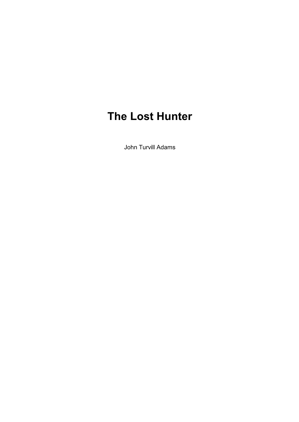 The Lost Hunter