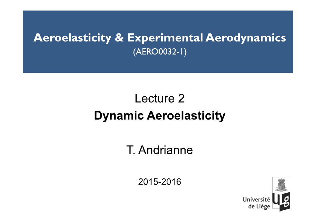 Aeroelasticity & Experimental Aerodynamics