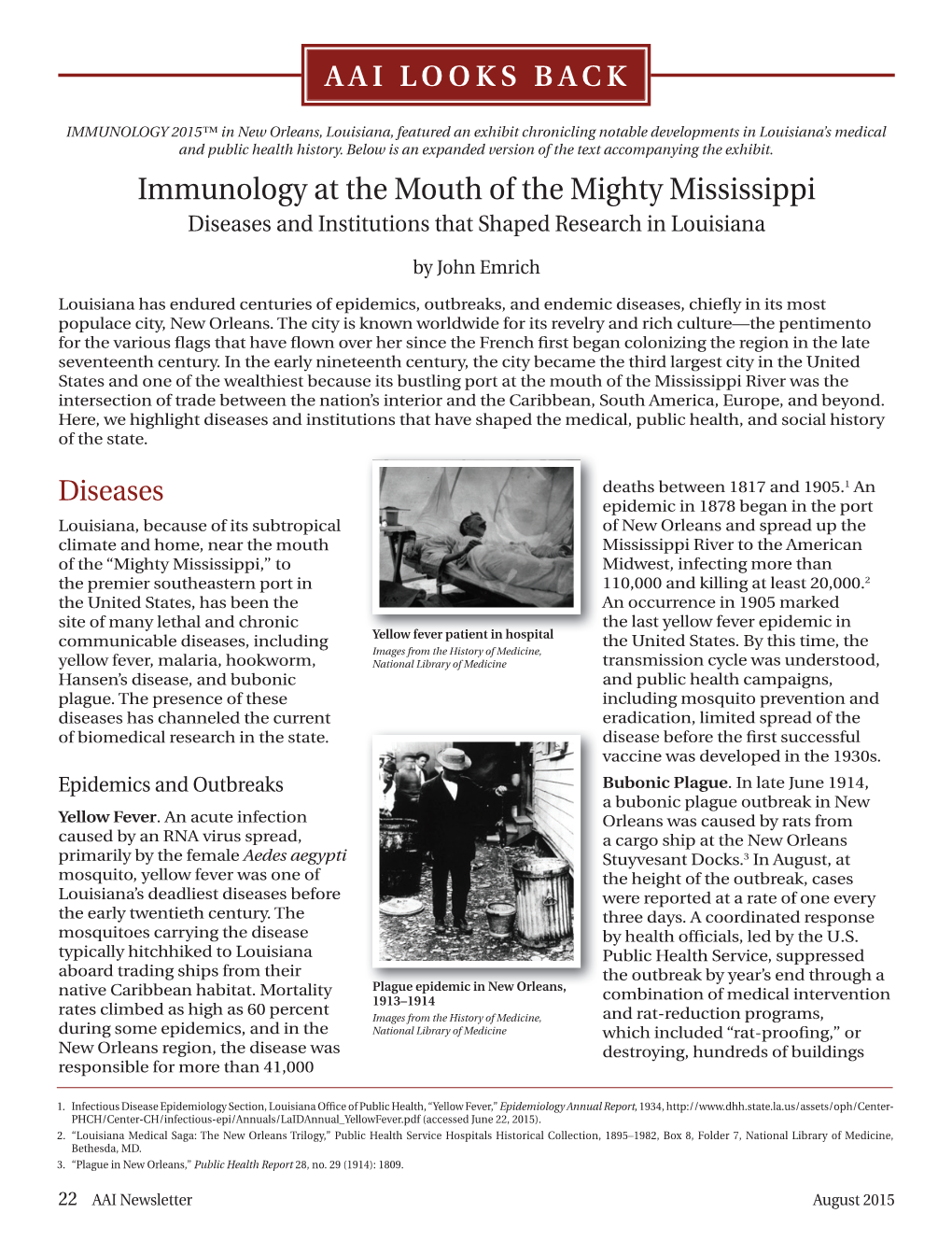 Immunology at the Mouth of the Mighty Mississippi Diseases and Institutions That Shaped Research in Louisiana