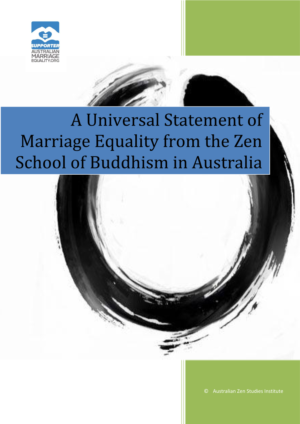 A Universal Statement of Marriage Equality from the Zen School of Buddhism in Australia