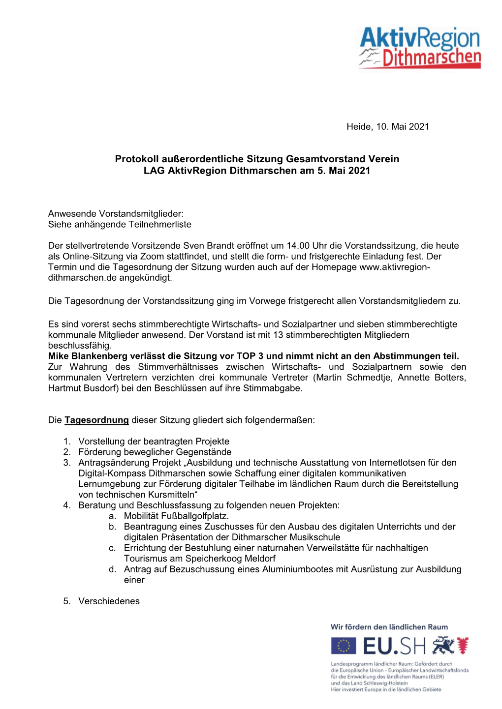 Protokoll Außerordentliche Sitzung Gesamtvorstand Verein LAG Aktivregion Dithmarschen Am 5