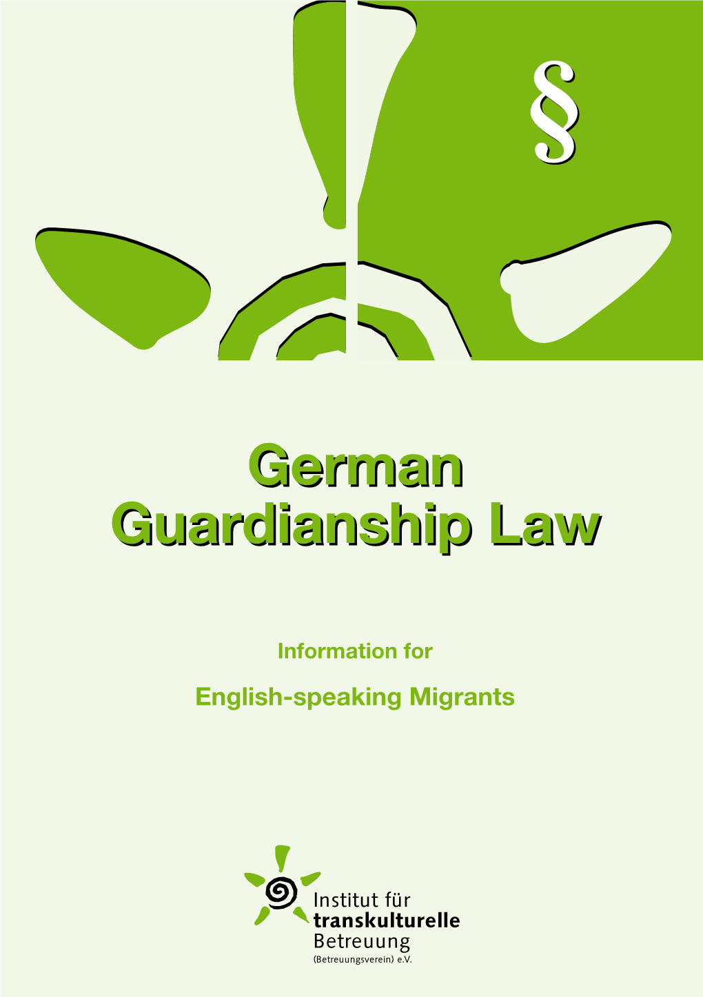 German Guardianship Law Is Complicated