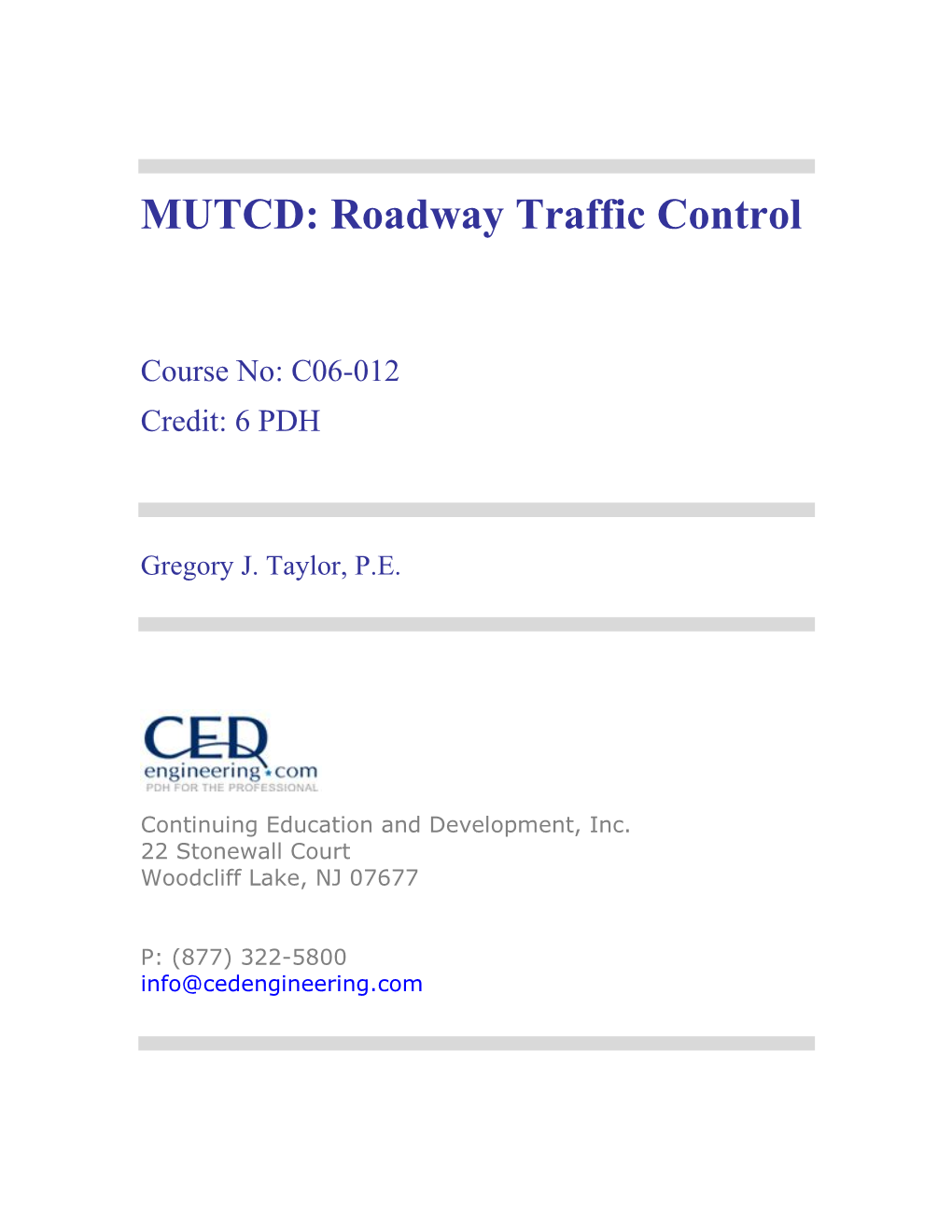 MUTCD: Roadway Traffic Control