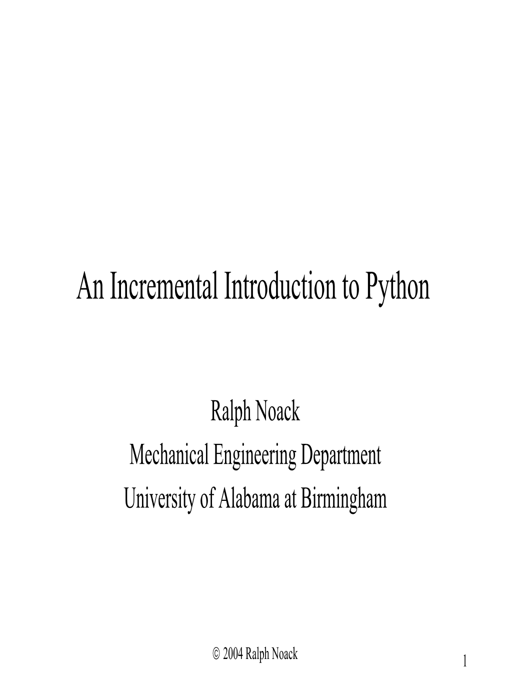 An Incremental Introduction to Python